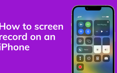 How To Screen Record on an iPhone